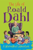 Emma Fischel / The Life of Roald Dahl : A Marvellous Adventure