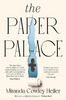 Miranda Cowley Heller / The Paper Palace (Large Paperback)