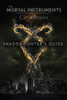 Mimi OConnor / Shadowhunter's Guide: City of Bones (Large Paperback)