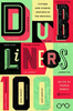 Thomas Morris / Dubliners 100 : 15 New Stories Inspired by the Original (Large Paperback)