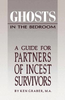 Ken Graver / A Guide for the Partners of Incest Survivors (Large Paperback)