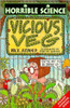 Nick Arnold / Horrible Science: Vicious Veg