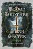 Eithne Massey / Blood Brother, Swan Sister : 1014 Clontarf; A Battle Begins