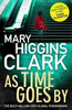 Mary Higgins Clark / As Time Goes By (Large Paperback)