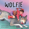 Shipton, Jonathan / Wolfie (Children's Picture Book)