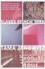 Tama Janowitz / The Slaves of New York