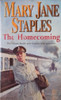 Mary Jane Staples / The Homecoming