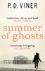 P. D. Viner / Summer of Ghosts