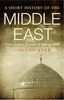 Gordon Kerr / A Short History of the Middle East