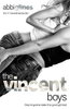 Abbi Glines / The Vincent Boys