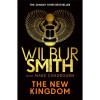 Smith, Wilbur - The New Kingdom - PB - BRAND NEW