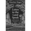 Manchán Magán - Listen to the Land Speak - HB - BRAND NEW
