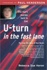 Rebecca Dye Heron / U-turn in the fast lane (Large Paperback)