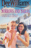 Dee Williams / Sorrows and Smiles