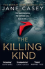Jane Casey / The Killing Kind