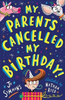 Jo Simmons / My Parents Cancelled My Birthday