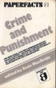 Sean MacBride ( Editor)  / Paperfacts : Crime and Punishment (Vintage Paperback)