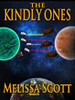 Melissa Scott / The Kindly Ones