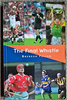 Fullam, Brendan - The Final Whistle ( Large Paperback ) 2000