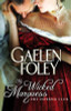 Gaelen Foley / My Wicked Marquess