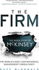 Duff McDonald / The Firm : The Inside Story of McKinsey, The World's Most Controversial Management Consultancy (Large Paperback)