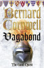 Bernard Cornwell / Vagabond (Large Paperback)