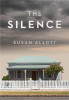 Susan Allott / The Silence (Large Paperback)