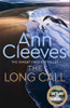 Ann Cleeves / The Long Call (Hardback) ( Two Rivers Series - Book 1 )