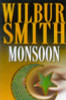 Wilbur Smith / Monsoon (Hardback)