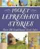 Tony Potter / Pocket Leprechaun Stories : Over 20 traditional Irish tales (Hardback)