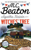 M.C. Beaton / Agatha Raisin and the Witches' Tree (Hardback)