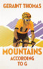 Geraint Thomas / Mountains According to G (Hardback)