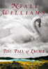 Niall Williams / The Fall of Light (Hardback)