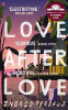 Ingrid Persaud / Love After Love : Winner of the 2020 Costa First Novel Award (Hardback)