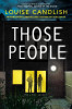 Louise Candlish / Those People (Hardback)