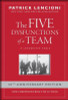 Pm Lencioni / The Five Dysfunctions of a Team - A Leadership Fable (Hardback)