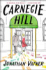 Jonathan Vatner / Carnegie Hill : A Novel (Hardback)