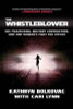 Kathryn Bolkovac / The Whistleblower : Sex Trafficking, Military Contractors, and One Woman's Fight for Justice (Large Paperback)