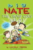 Lincoln Peirce / Big Nate: The Crowd Goes Wild! (Large Paperback)