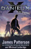 James Patterson / The Dangerous Days of Daniel X (Large Paperback)