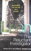 Frank Lean / The Reluctant Investigator