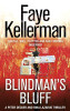 Faye Kellerman / Blindman's Bluff (Large Paperback)