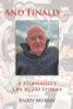 Paddy Murray / And Finally... : A Journalist's Life in 250 Stories (Large Paperback)