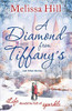 Melissa Hill / A Diamond from Tiffany's