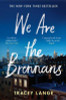 Tracey Lange / We Are the Brennans (Large Paperback)