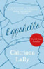 Caitriona Lally / Eggshells (Large Paperback)