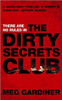 Meg Gardiner / The Dirty Secrets Club