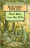 Rudyard Kipling / Plain Tales from the Hills