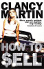 Clancy Martin / How to Sell