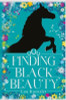 Lou Kuenzler / Finding Black Beauty (Hardback)